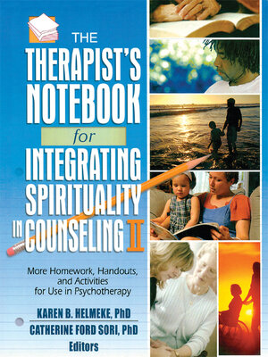 cover image of The Therapist's Notebook for Integrating Spirituality in Counseling II